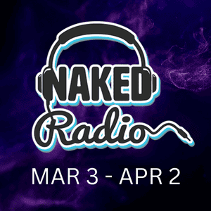 Naked Radio What S On Digest